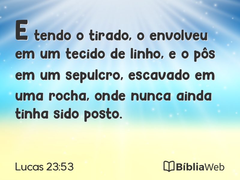 Lucas 23:53 em imagem para compartilhar