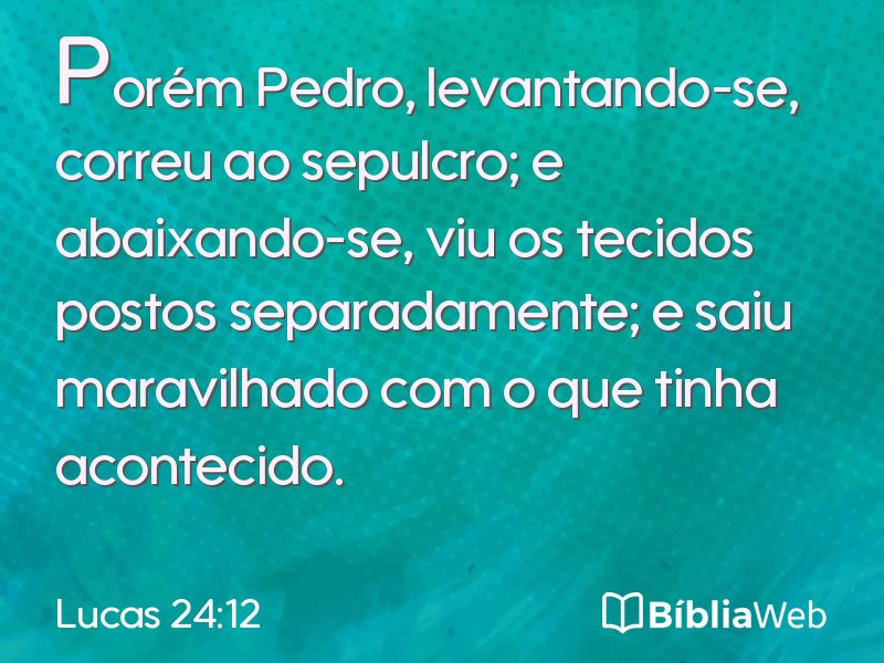 Lucas 24:12 em imagem para compartilhar