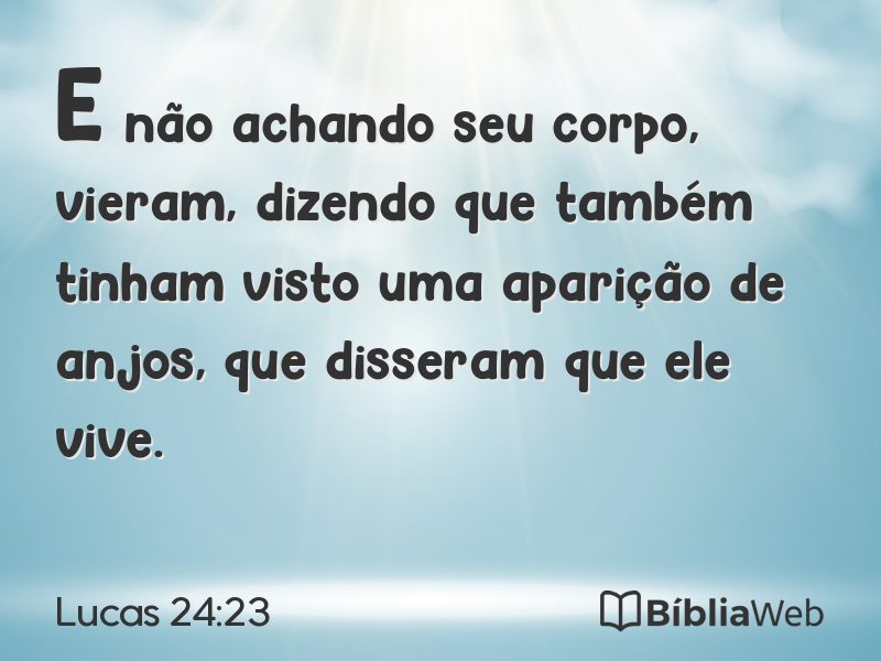 Lucas 24:23 em imagem para compartilhar