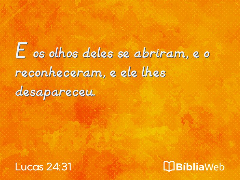 Lucas 24:31 em imagem para compartilhar