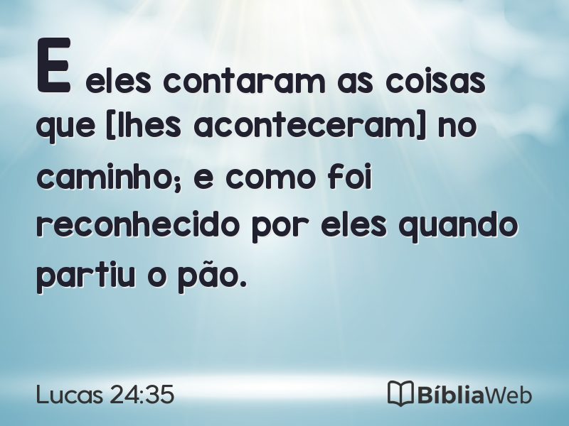 Lucas 24:35 em imagem para compartilhar
