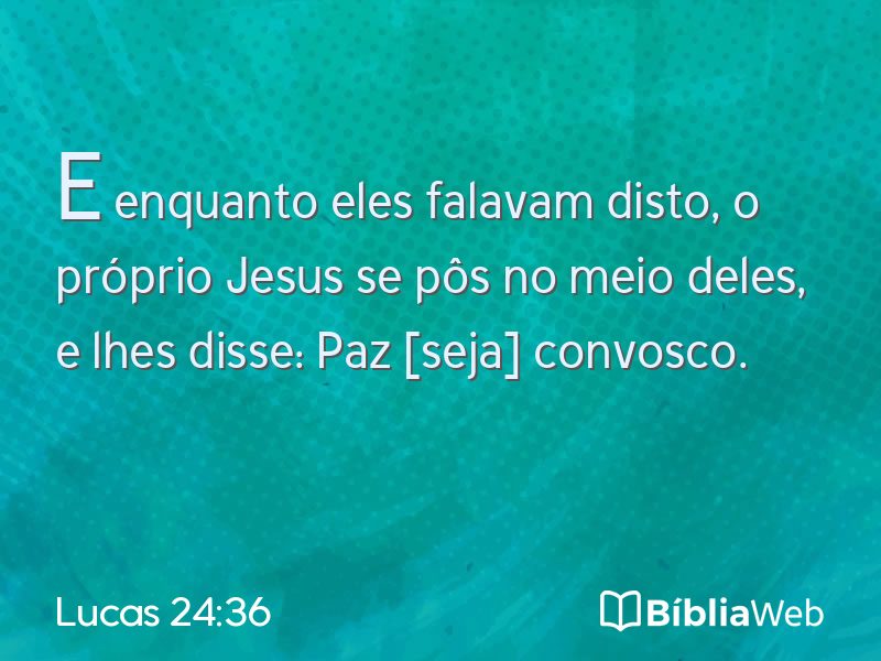 Lucas 24:36 em imagem para compartilhar
