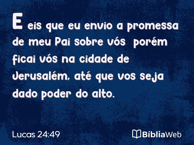 Lucas 24:49 em imagem para compartilhar