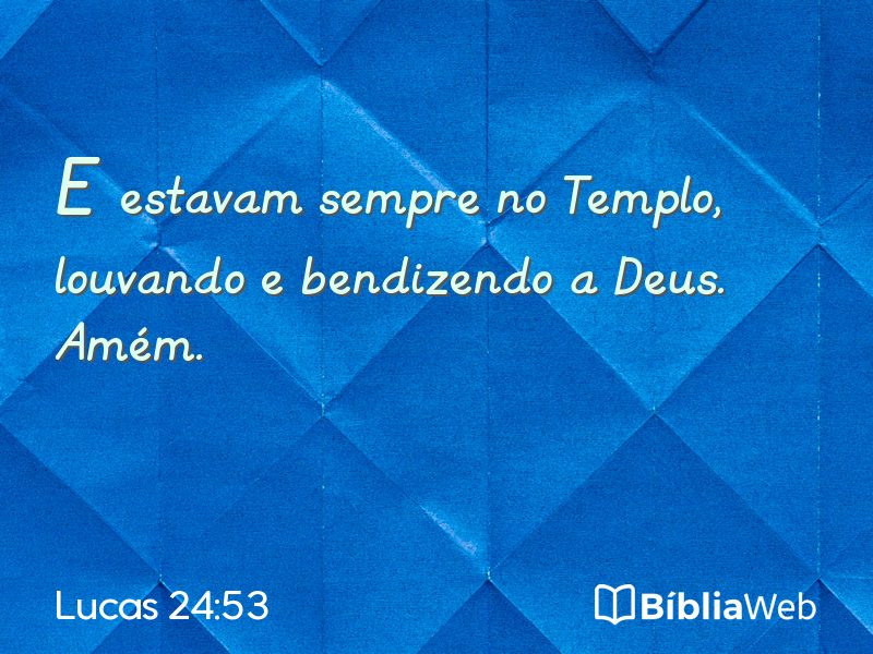 Lucas 24:53 em imagem para compartilhar