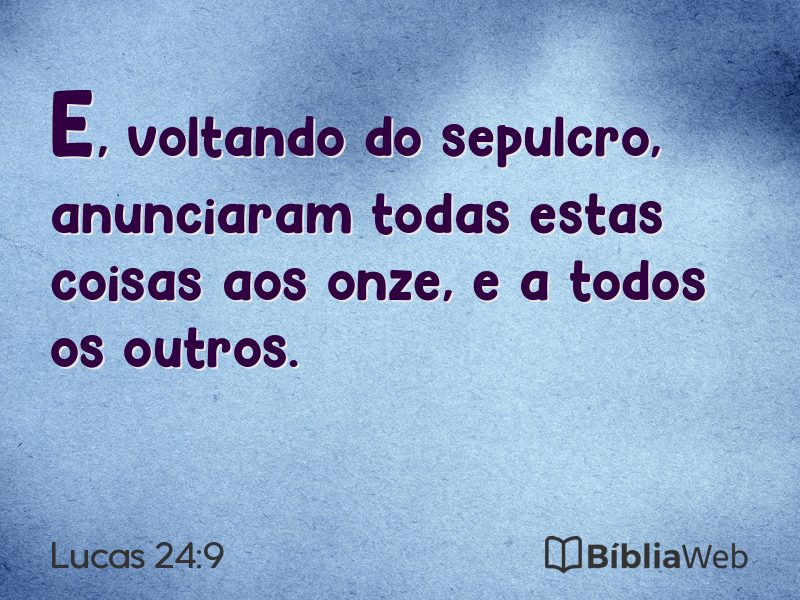 Lucas 24:9 em imagem para compartilhar