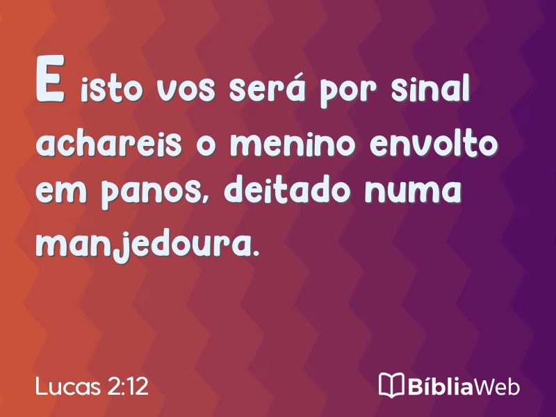 Lucas 2:12 em imagem para compartilhar