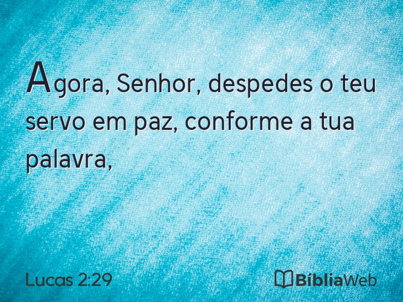 Lucas 2:29 em imagem para compartilhar