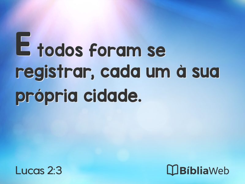 Lucas 2:3 em imagem para compartilhar