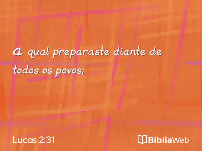 Lucas 2:31 em imagem para compartilhar