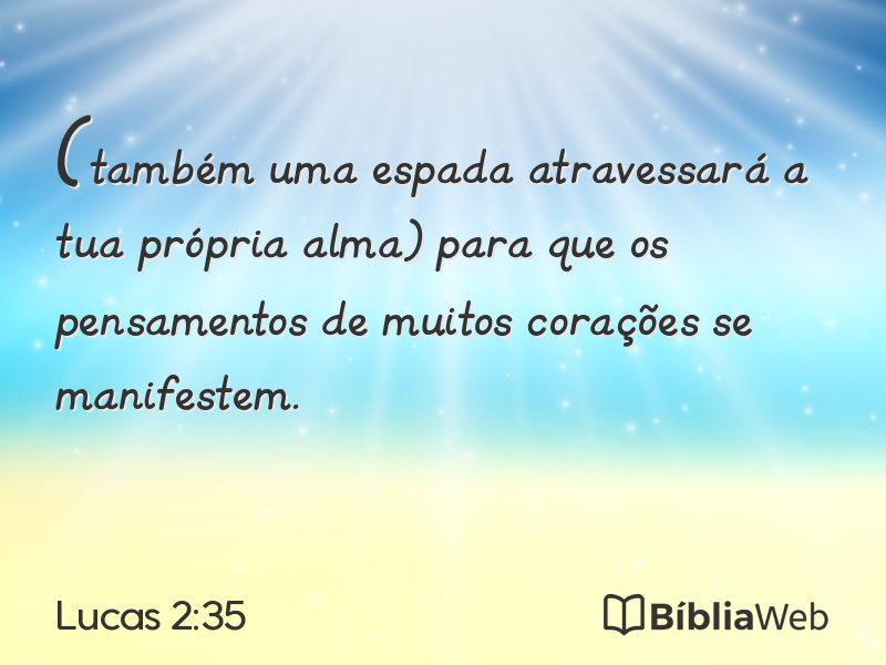 Lucas 2:35 em imagem para compartilhar