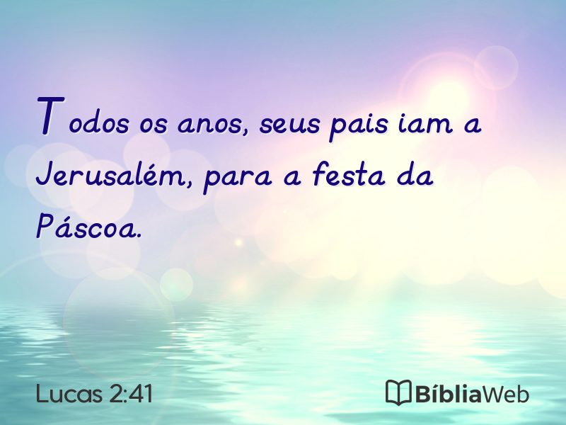 Lucas 2:41 em imagem para compartilhar