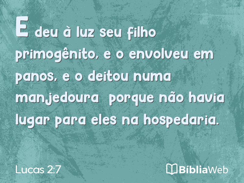 Lucas 2:7 em imagem para compartilhar