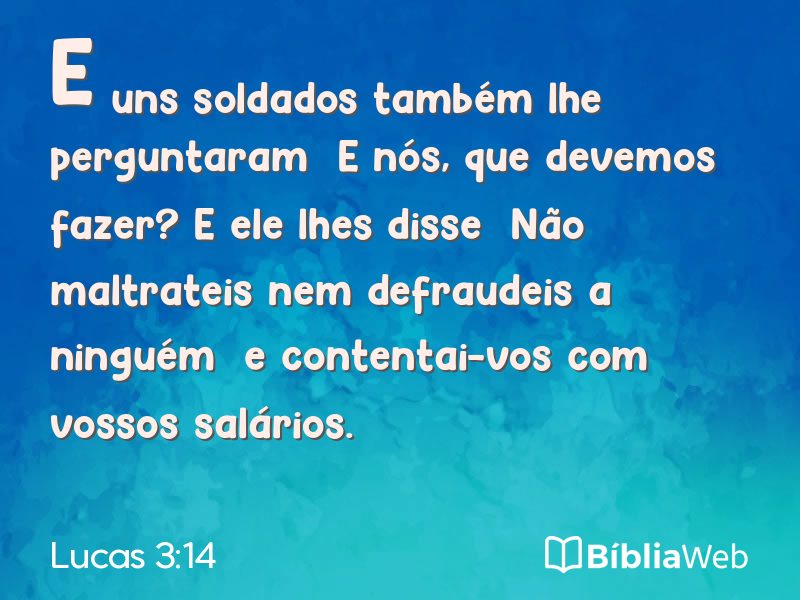 Lucas 3:14 em imagem para compartilhar