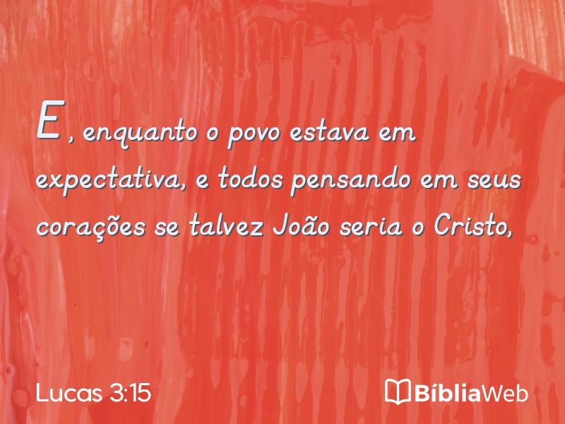 Lucas 3:15 em imagem para compartilhar