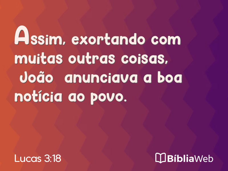 Lucas 3:18 em imagem para compartilhar