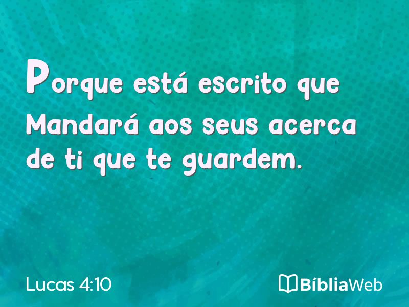 Lucas 4:10 em imagem para compartilhar