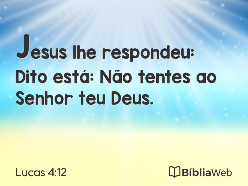 Lucas 4:12 em imagem para compartilhar