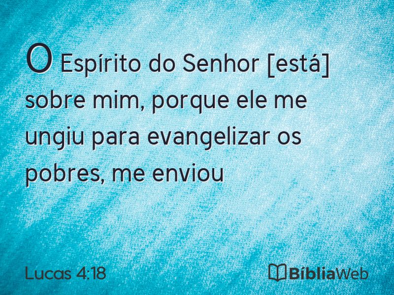 Lucas 4:18 em imagem para compartilhar