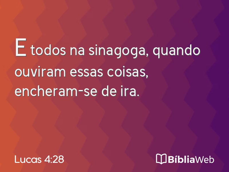 Lucas 4:28 em imagem para compartilhar