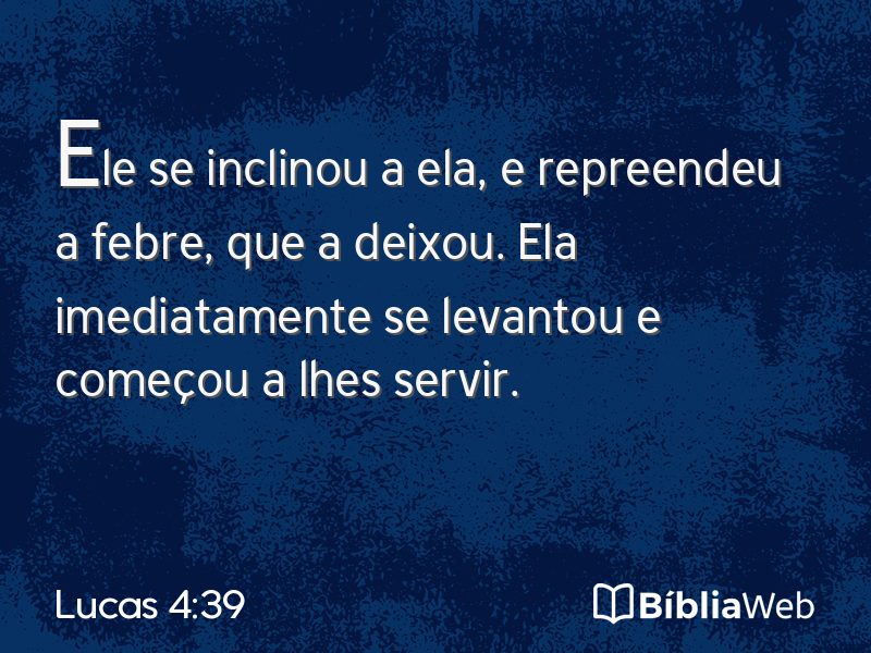 Lucas 4:39 em imagem para compartilhar