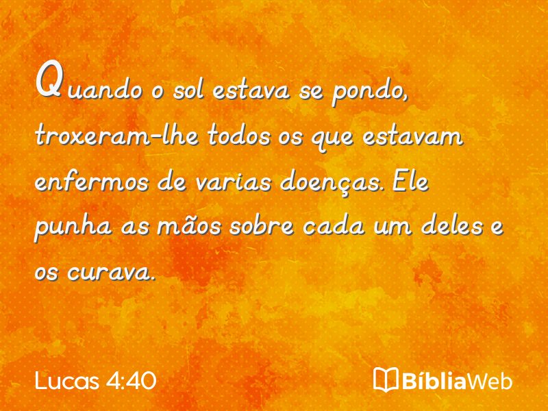 Lucas 4:40 em imagem para compartilhar