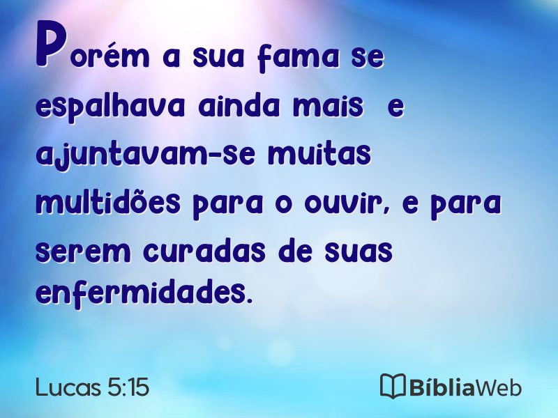 Lucas 5:15 em imagem para compartilhar