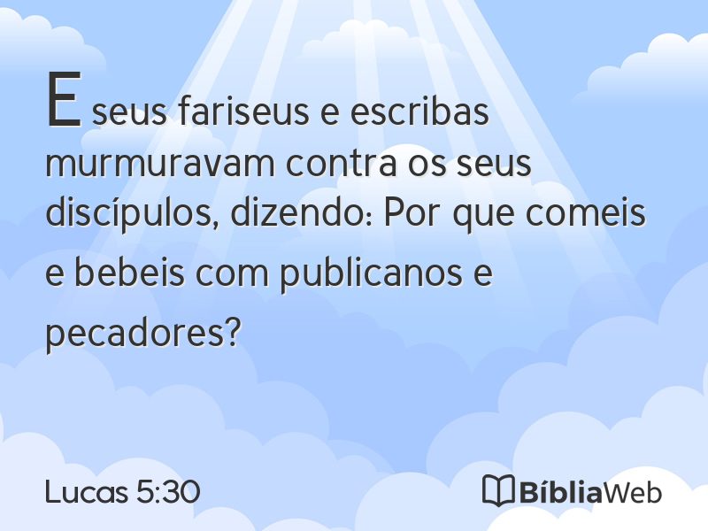 Lucas 5:30 em imagem para compartilhar