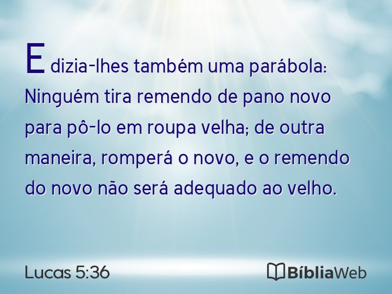 Lucas 5:36 em imagem para compartilhar