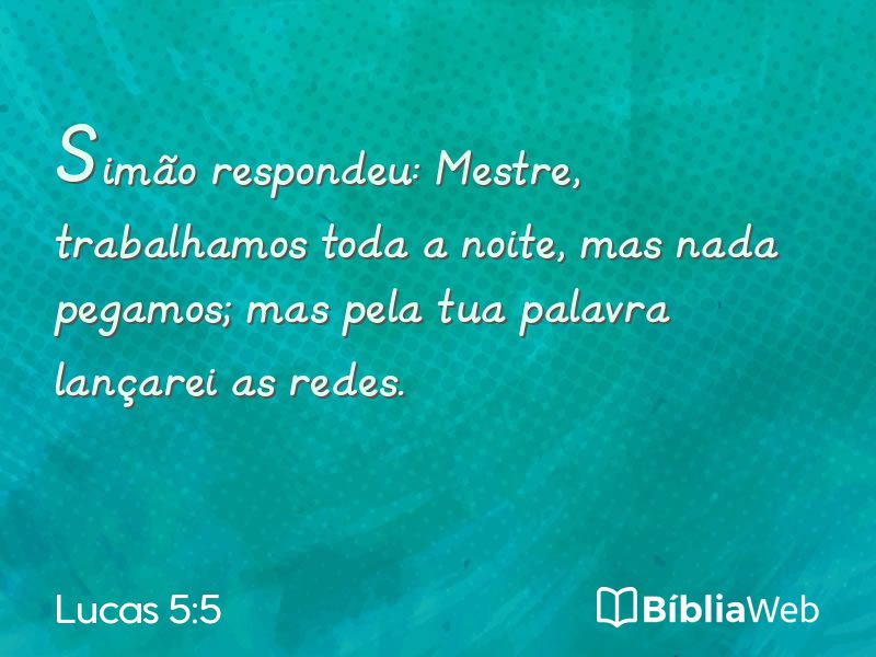 Lucas 5:5 em imagem para compartilhar