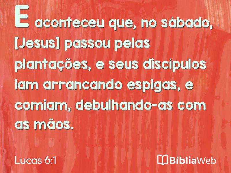 Lucas 6:1 em imagem para compartilhar