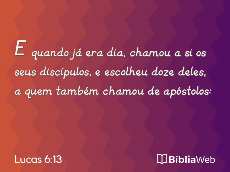 Lucas 6:13 em imagem para compartilhar