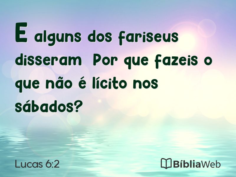 Lucas 6:2 em imagem para compartilhar