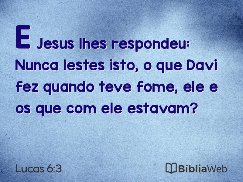 Lucas 6:3 em imagem para compartilhar