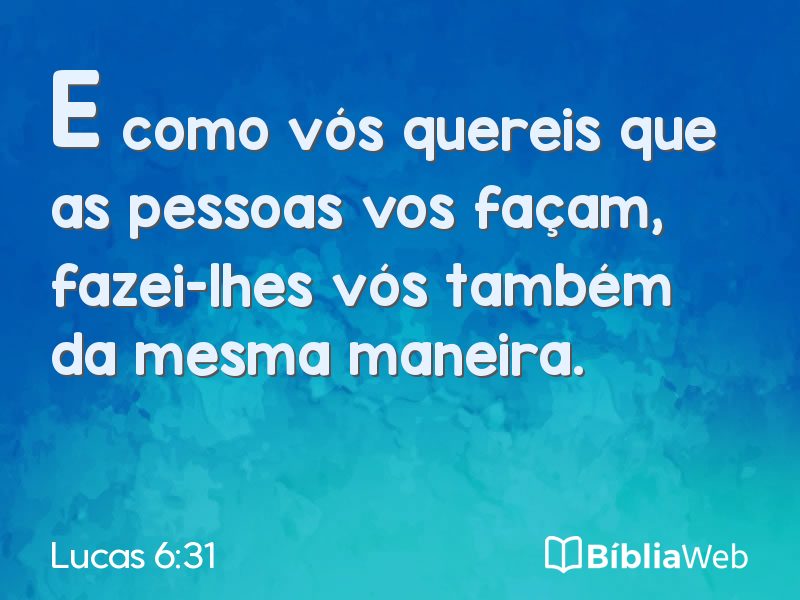 Lucas 6:31 em imagem para compartilhar