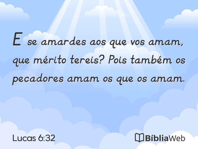 Lucas 6:32 em imagem para compartilhar