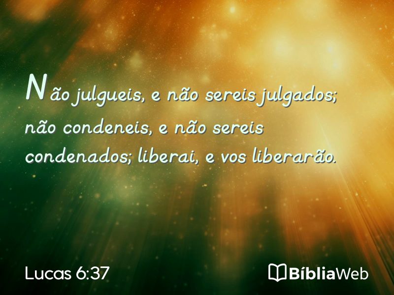 Lucas 6:37 em imagem para compartilhar