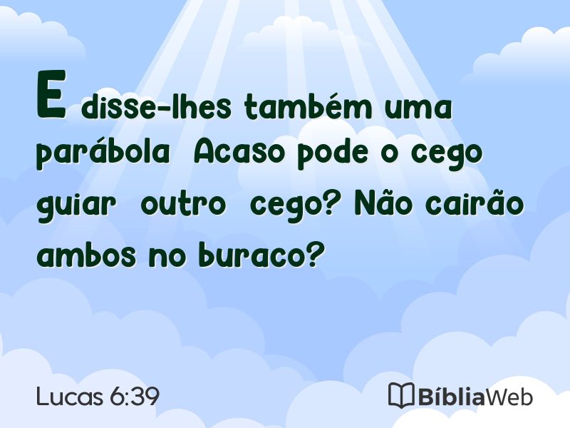 Lucas 6:39 em imagem para compartilhar