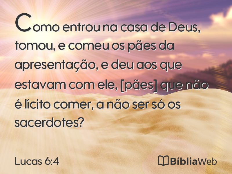 Lucas 6:4 em imagem para compartilhar