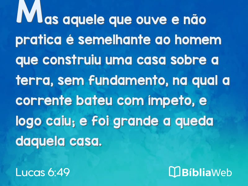 Lucas 6:49 em imagem para compartilhar