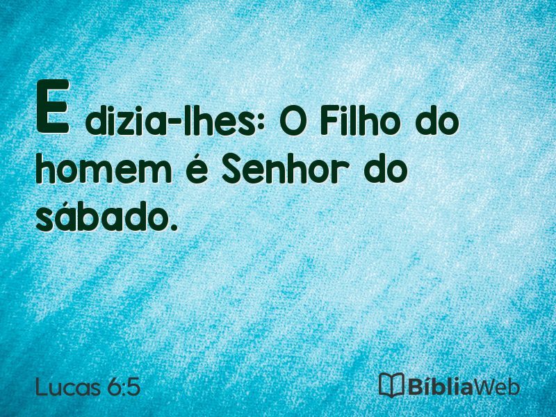 Lucas 6:5 em imagem para compartilhar