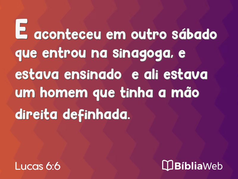 Lucas 6:6 em imagem para compartilhar
