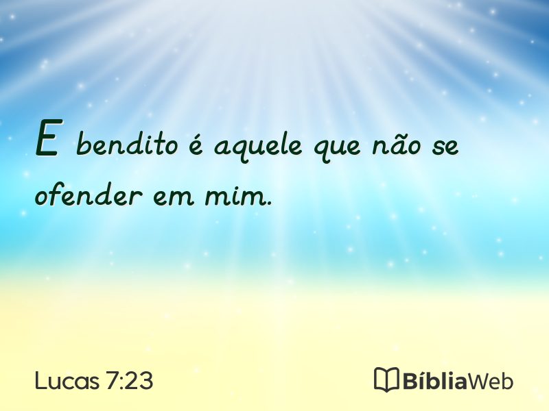 Lucas 7:23 em imagem para compartilhar