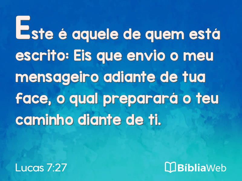 Lucas 7:27 em imagem para compartilhar