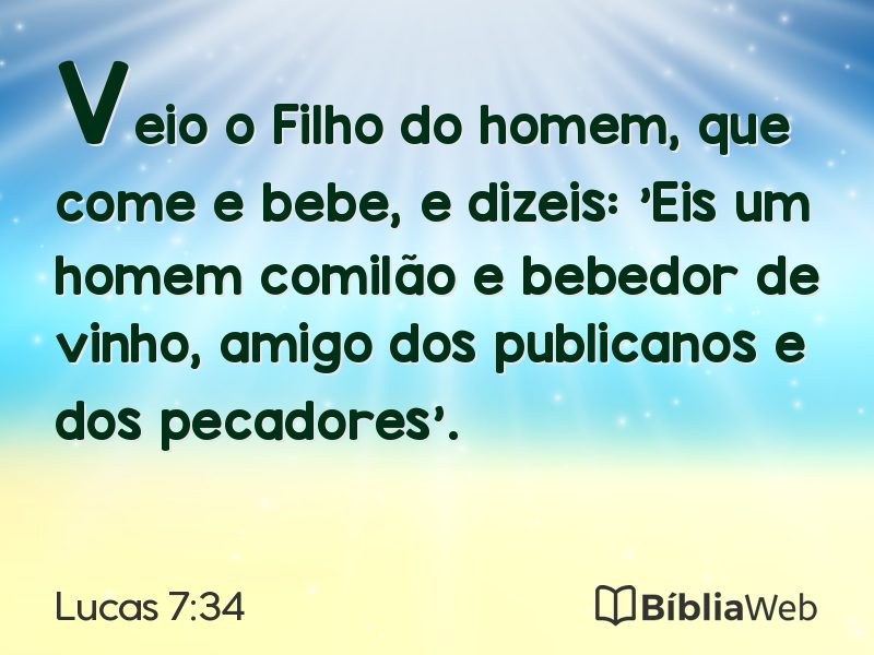 Lucas 7:34 em imagem para compartilhar