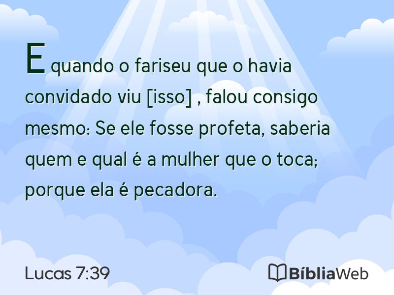 Lucas 7:39 em imagem para compartilhar