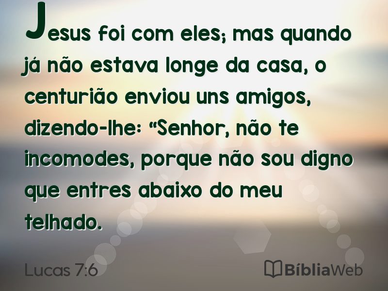 Lucas 7:6 em imagem para compartilhar