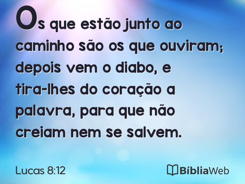 Lucas 8:12 em imagem para compartilhar