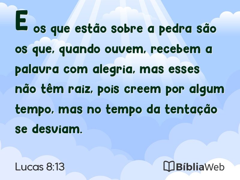 Lucas 8:13 em imagem para compartilhar