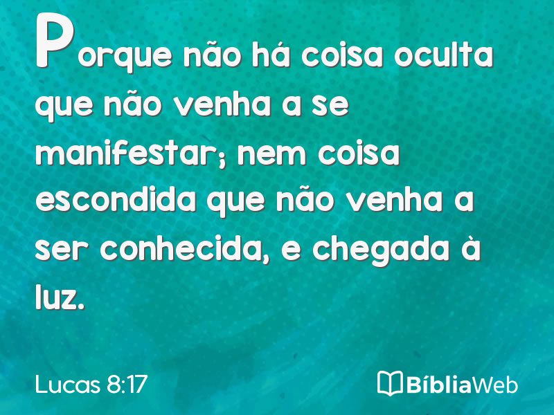 Lucas 8:17 em imagem para compartilhar