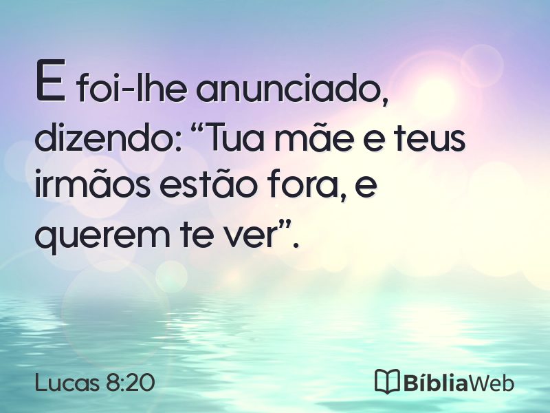 Lucas 8:20 em imagem para compartilhar